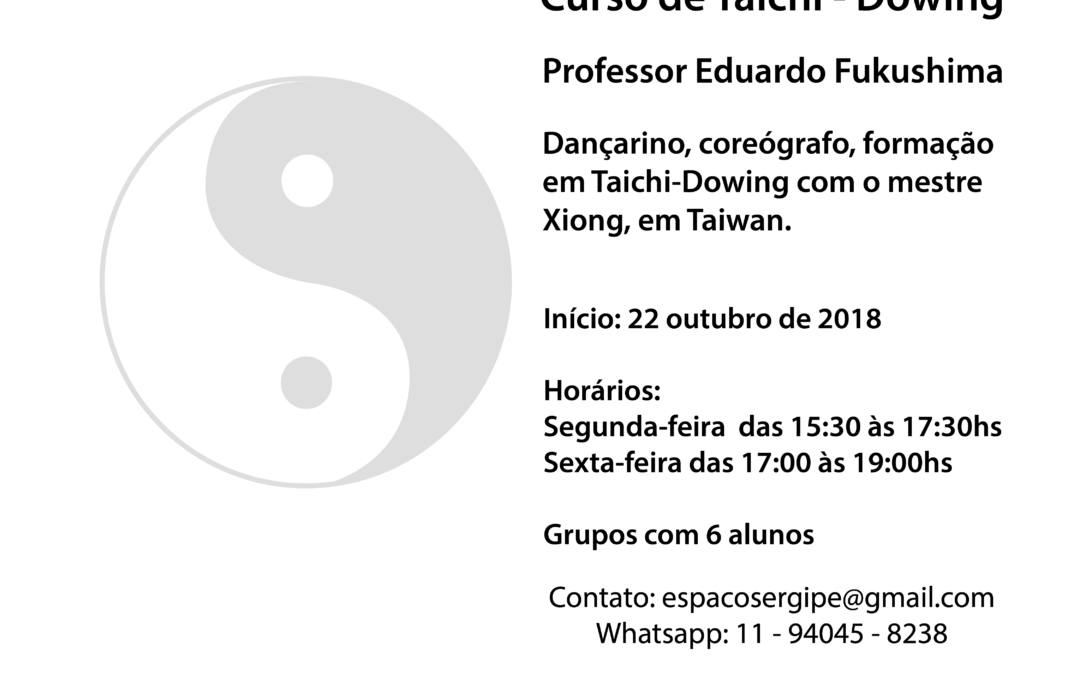 Curso de Taichi-Dowing com Eduardo Fukushima 2018