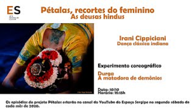 Pétalas, Recortes do Feminino – Durga,  matadora de demônios